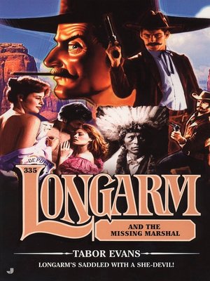 cover image of Longarm and the Missing Marshall